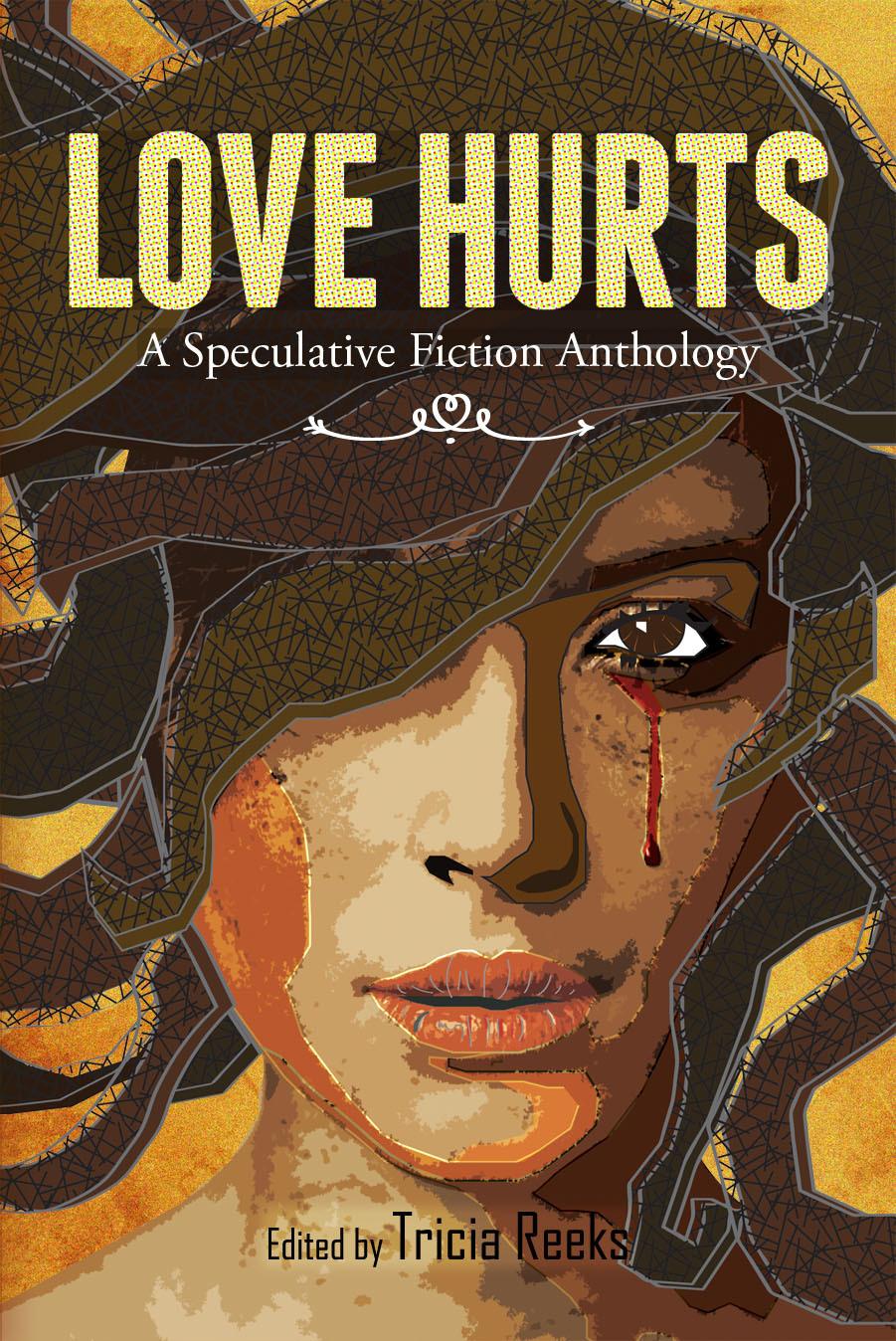 Love Hurts: A Speculative Fiction Anthology book cover