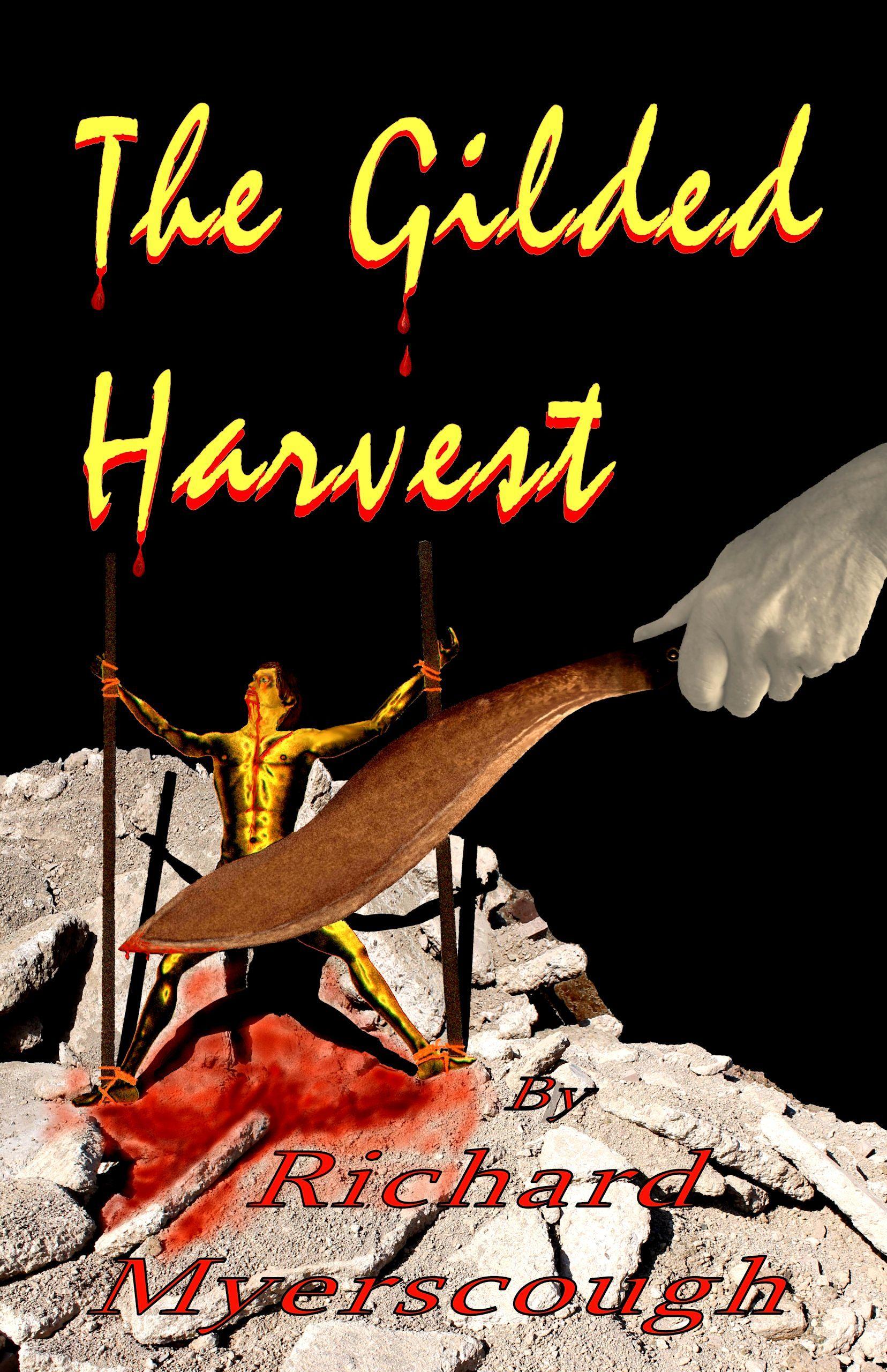 The Gilded Harvest book cover