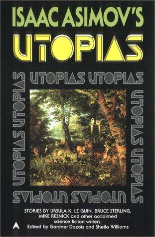 Isaac Asimov's Utopias book cover