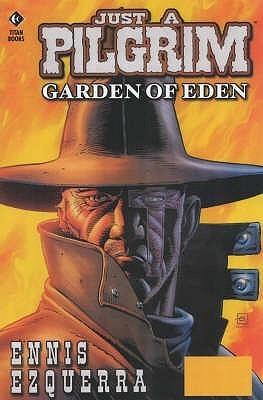 Just a Pilgrim: Garden of Eden