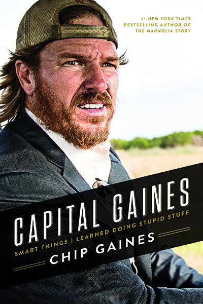 Capital Gaines: Smart Things I Learned Doing Stupid Stuff book cover