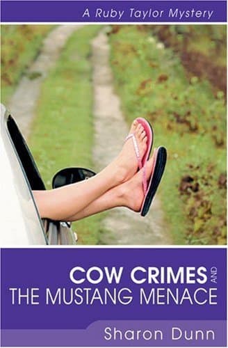 Cow Crimes and the Mustang Menace