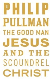 The Good Man Jesus and the Scoundrel Christ