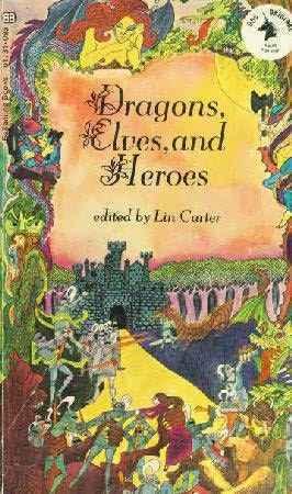 Dragons, Elves, and Heroes book cover