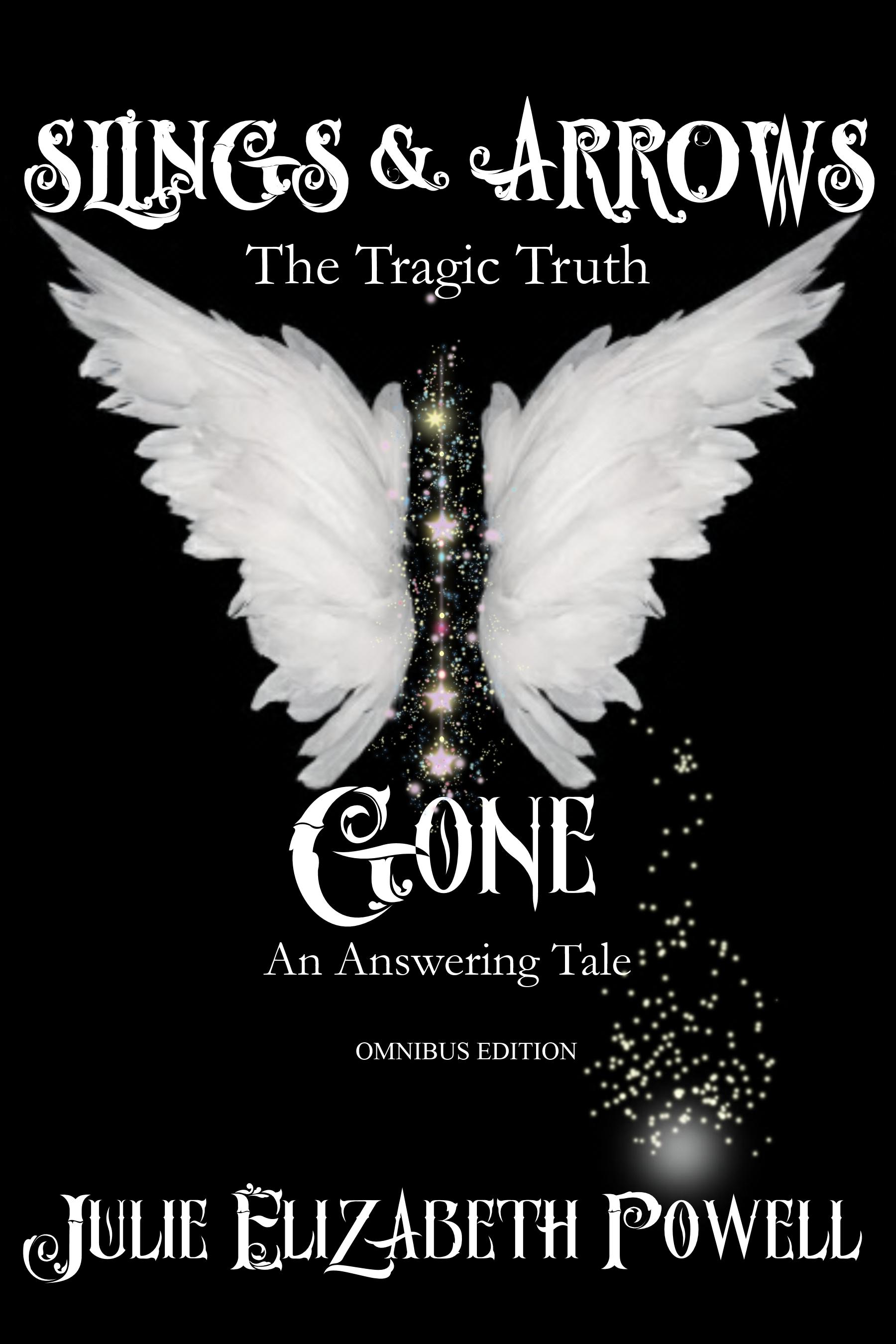 Slings & Arrows /Gone Omnibus