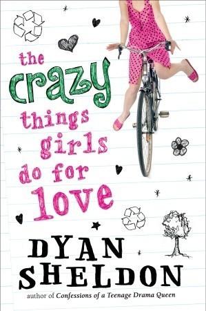 The Crazy Things Girls Do for Love book cover