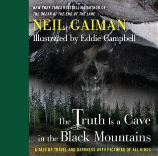 The Truth Is a Cave in the Black Mountains book cover