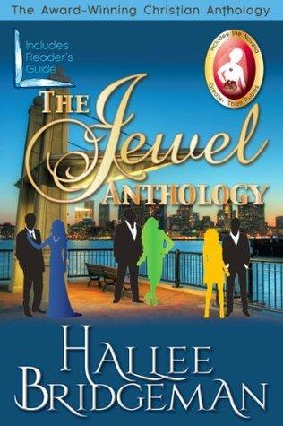 The Jewel Anthology: Sapphire Ice, Greater Than Rubies, Emerald Fire, Topaz Heat