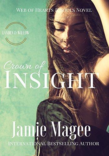 Crown of Insight: Godly Games (Web of Hearts and Souls Young Adult Romance #1)