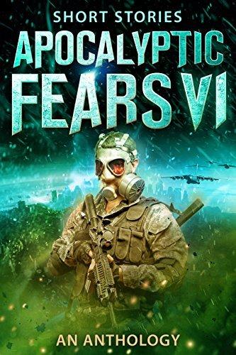 Apocalyptic Fears VI book cover