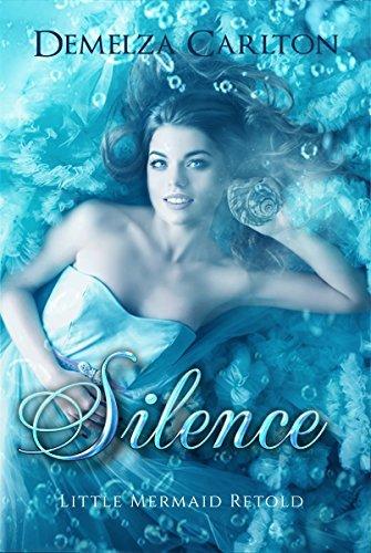 Silence: Little Mermaid Retold book cover