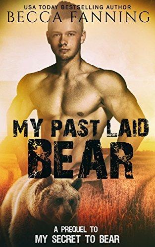 My Past Laid Bear book cover