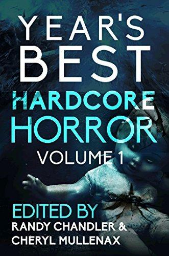 Year's Best Hardcore Horror Volume 1 book cover