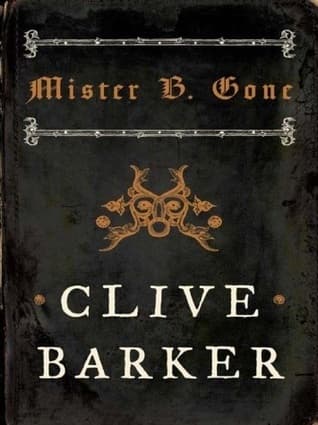 Mister B. Gone book cover