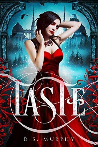 Taste: Kingdom of Blood and Ash