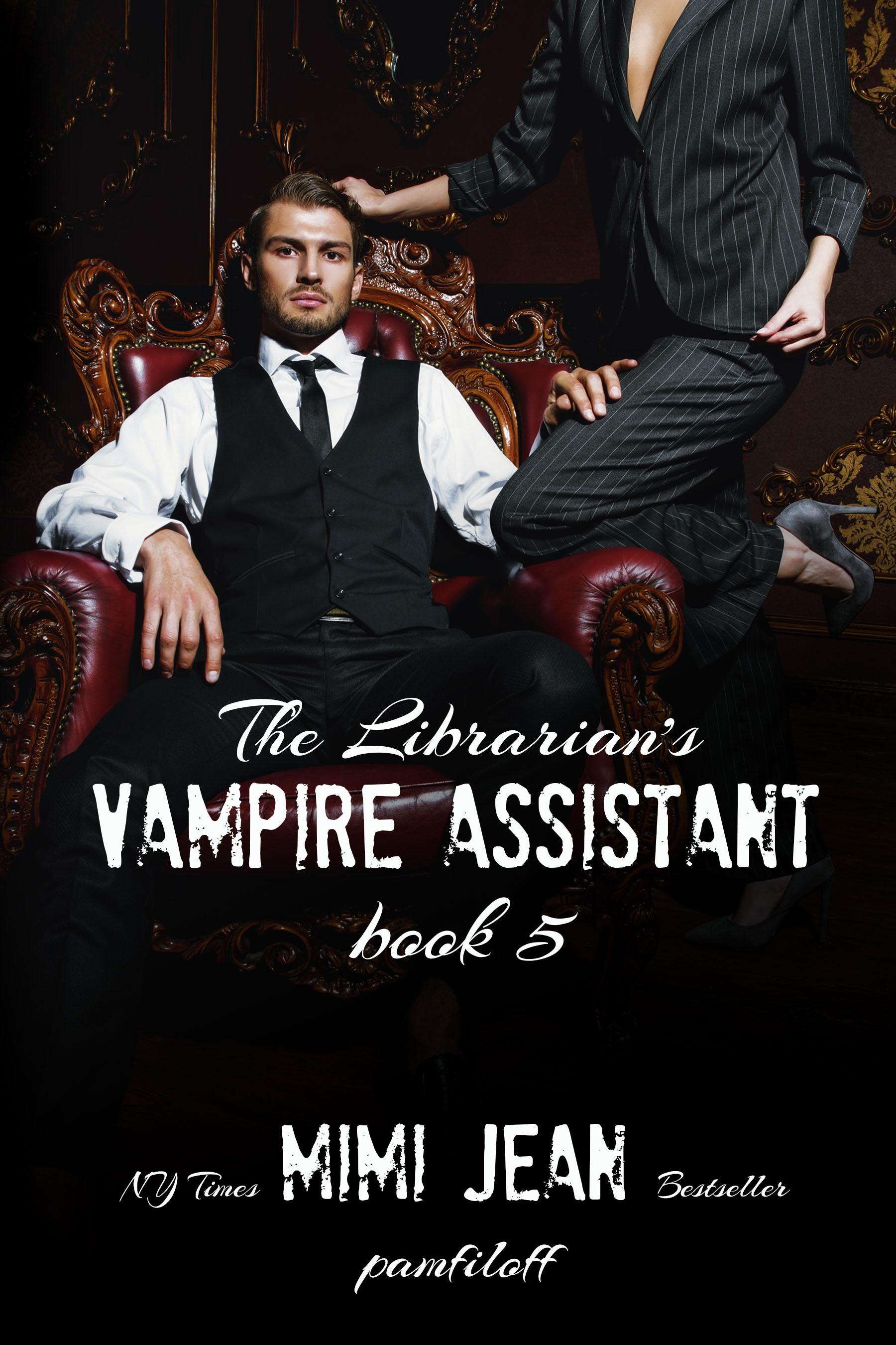 The Librarian's Vampire Assistant, Book 5 book cover