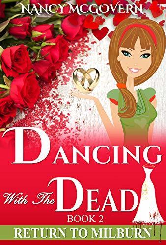 Dancing With The Dead: A Culinary Cozy Mystery With A Delicious Recipe book cover