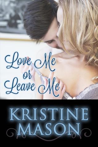 Love Me or Leave Me book cover