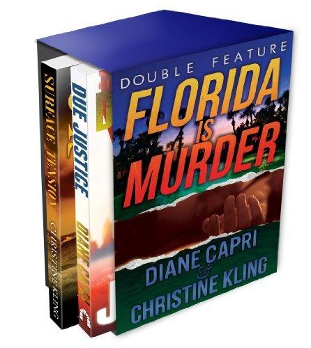 Florida Is Murder: Due Justice and Surface Tension Mystery Double Feature