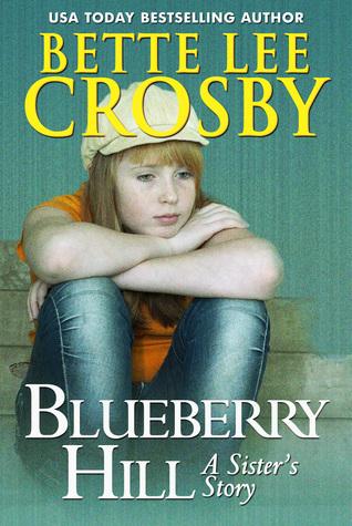 Blueberry Hill: a Sister's Story book cover