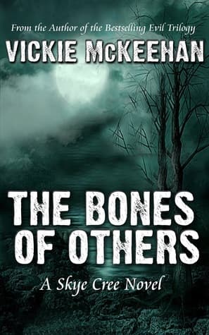 The Bones of Others