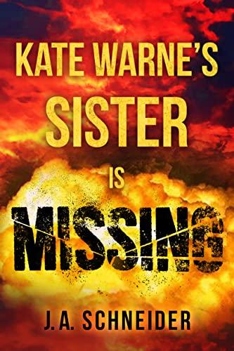 Kate Warne’s Sister is Missing