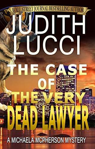 The Case of the Very Dead Lawyer