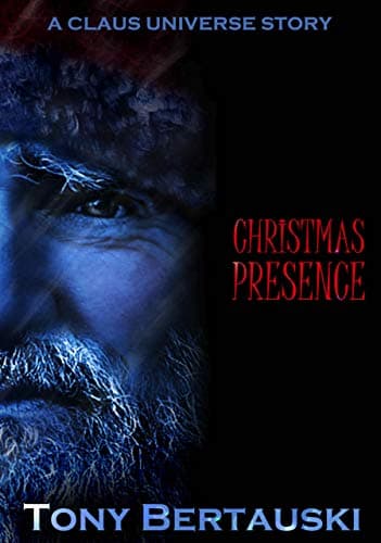 Christmas Presence: A Claus Universe Short Story book cover