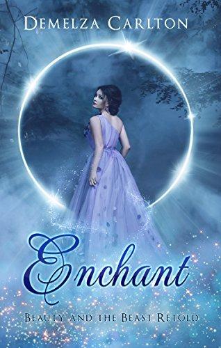 Enchant: Beauty and the Beast Retold book cover