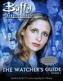 Buffy the Vampire Slayer: The Watcher's Guide, Volume 3 book cover