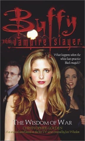 Buffy the Vampire Slayer: The Wisdom of War book cover