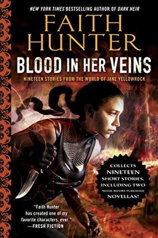 Blood in Her Veins: Nineteen Stories from the World of Jane Yellowrock book cover