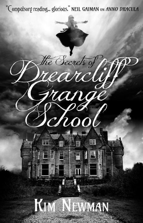 The Secrets of Drearcliff Grange School book cover