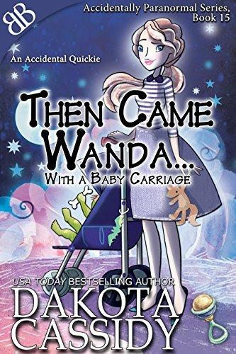 Then Came Wanda...With A Baby Carriage book cover