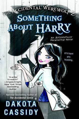 The Accidental Werewolf 2: Something About Harry book cover