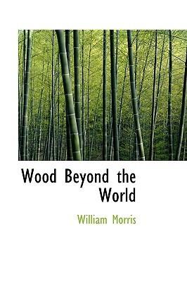 Wood Beyond the World book cover