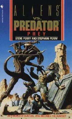 Aliens vs. Predator: Prey book cover