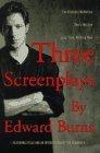 Three Screenplays by Edward Burns book cover