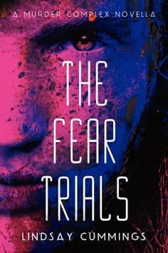 The Fear Trials