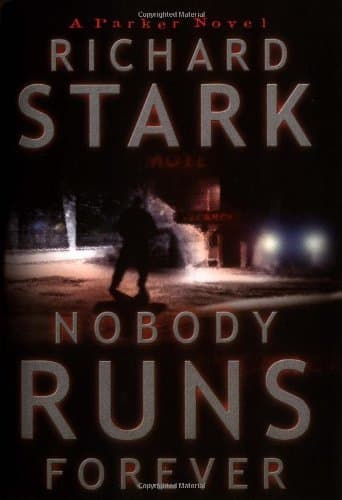 Nobody Runs Forever book cover