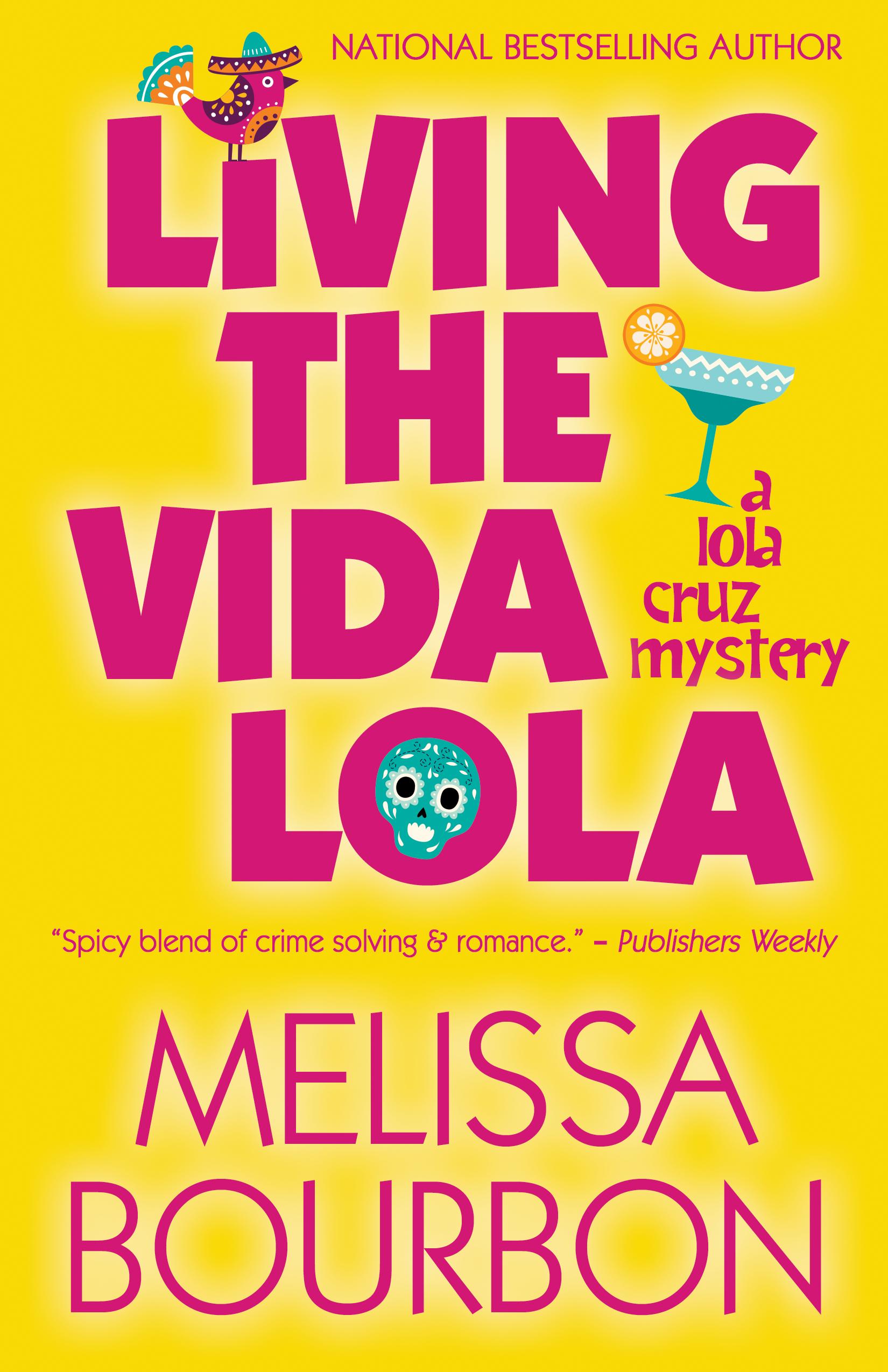 Living the Vida Lola book cover