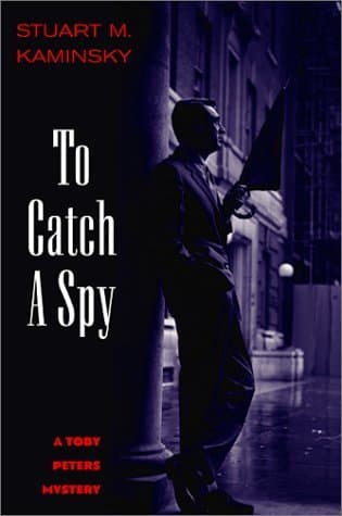 To Catch a Spy book cover