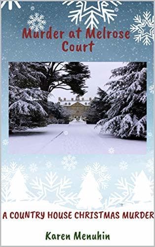 Murder at Melrose Court: A Country House Christmas Murder