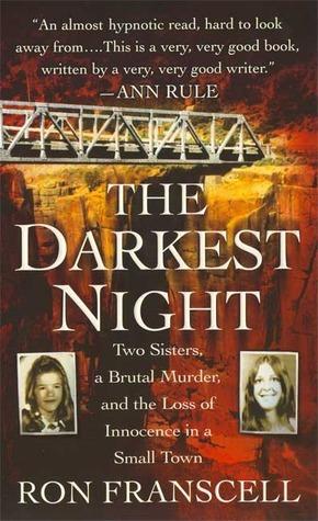 The Darkest Night: The Murder of Innocence in a Small Town book cover