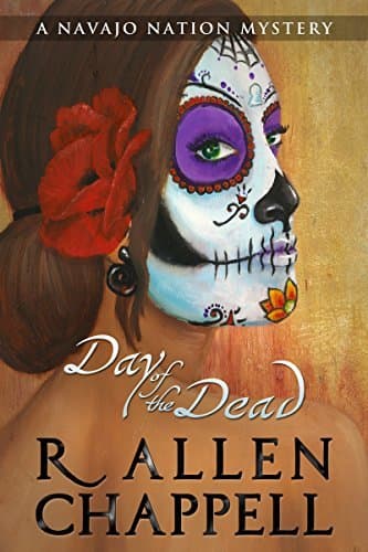 Day of the Dead: A Navajo Nation Mystery book cover