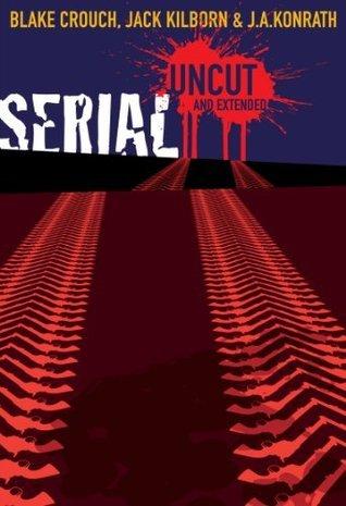 Serial Uncut: Extended Edition book cover