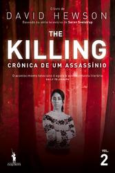 The Killing - Crónica de um Assassínio