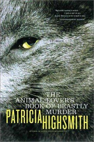 The Animal-Lover's Book of Beastly Murder book cover