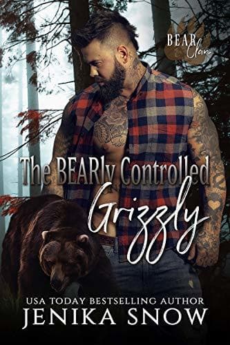 The BEARly Controlled Grizzly