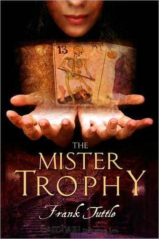 The Mister Trophy